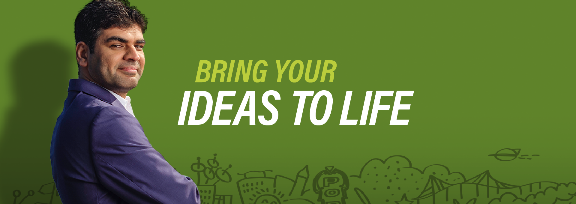 Bring your Ideas to Life Banner