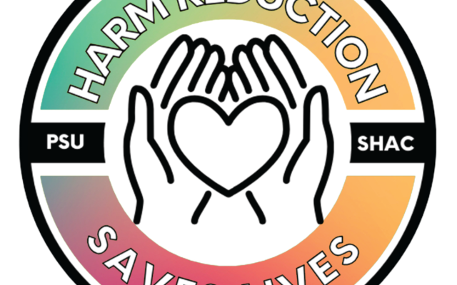 rainbow gradient circle with two hands holding a hear. the words "harm reduction saves lives at PSU & SHAC" are in the circle