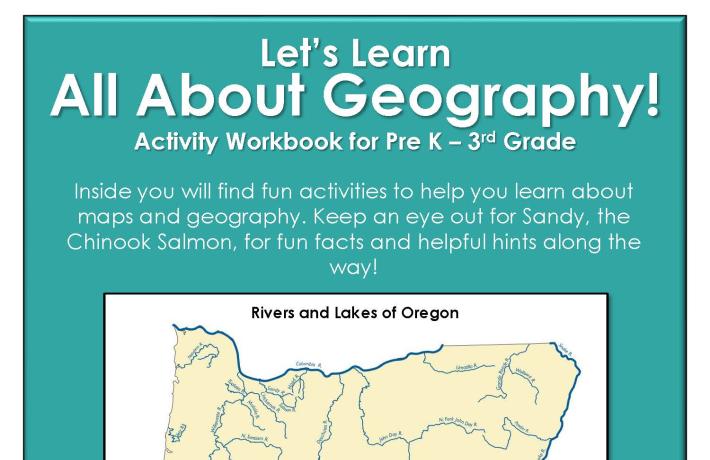 Cover of All about Geography Student Activity book. Workbook for pre-k to 3rd grade.  Page features outline map of Oregon